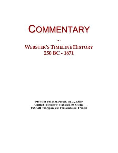 Commentary: Webster's Timeline History, 250 BC - 1871