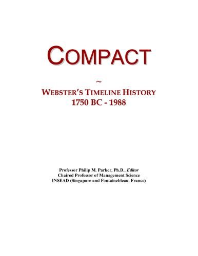 Compact: Webster's Timeline History, 1750 BC - 1988