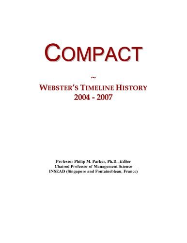Compact: Webster's Timeline History, 2004 - 2007