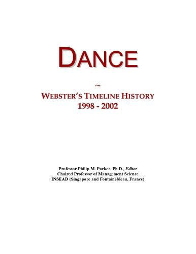 Dance: Webster's Timeline History, 1998 - 2002