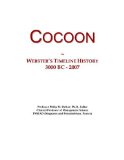 Cocoon: Webster's Timeline History, 3000 BC - 2007