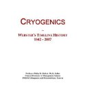 Cryogenics: Webster's Timeline History, 1842 - 2007