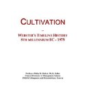 Cultivation: Webster's Timeline History, 8th millennium BC - 1975