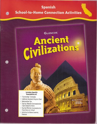 California Spanish School-to-Home Connection Activities (Glencoe Discovering Our Past: Ancient Civilizations)