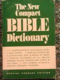 the new compact bible dictionary