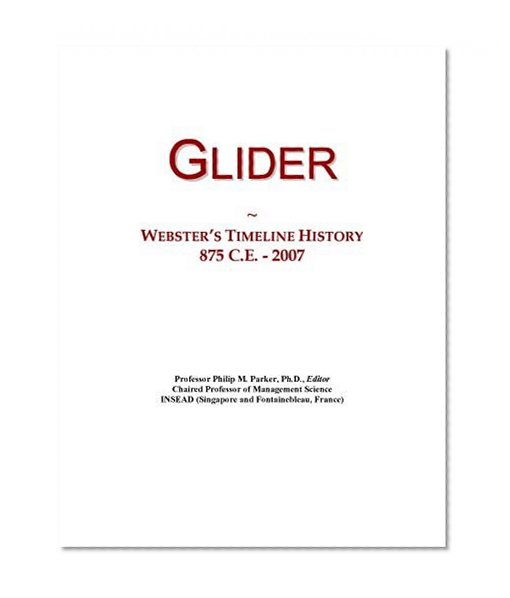 Glider: Webster's Timeline History, 875 C.E. - 2007
