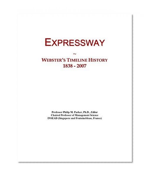 Expressway: Webster's Timeline History, 1838 - 2007
