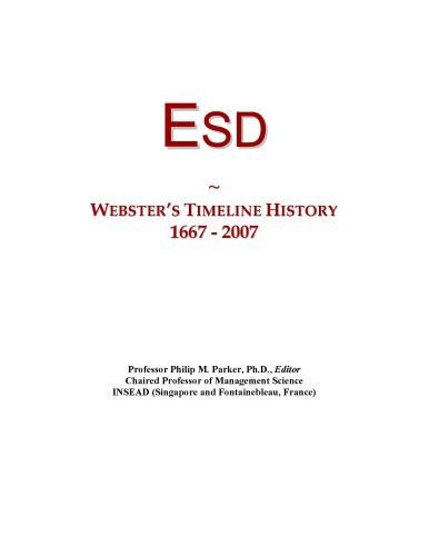 Esd: Webster's Timeline History, 1667 - 2007