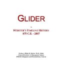 Glider: Webster's Timeline History, 875 C.E. - 2007