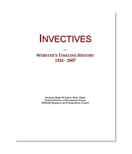 Invectives: Webster's Timeline History, 1316 - 2007