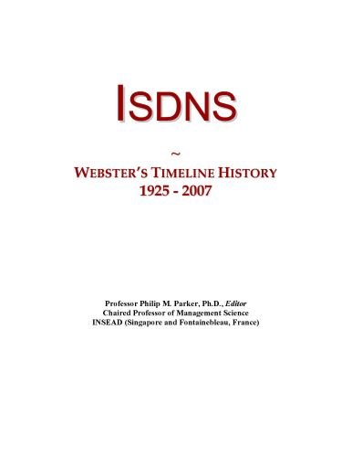 Isdns: Webster's Timeline History, 1925 - 2007