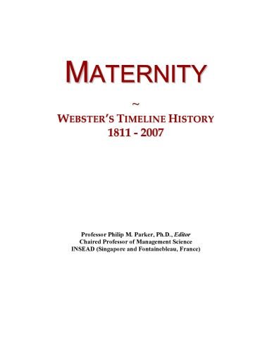 Maternity: Webster's Timeline History, 1811 - 2007
