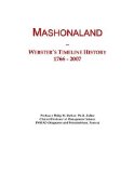 Mashonaland: Webster's Timeline History, 1766 - 2007