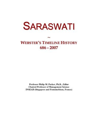 Saraswati: Webster's Timeline History, 686 - 2007