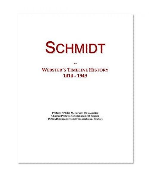 Schmidt: Webster's Timeline History, 1414 - 1949