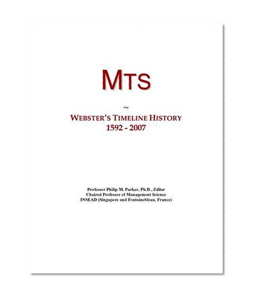 Mts: Webster's Timeline History, 1592 - 2007