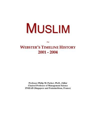 Muslim: Webster's Timeline History, 2001 - 2004