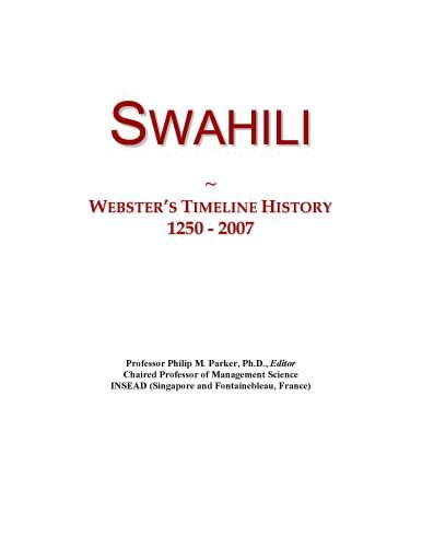 Swahili: Webster's Timeline History, 1250 - 2007