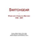 Switchgear: Webster's Timeline History, 1901 - 2007
