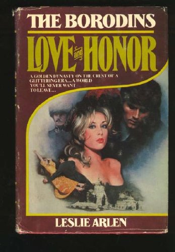 The Borodins Book I; Love and Honor