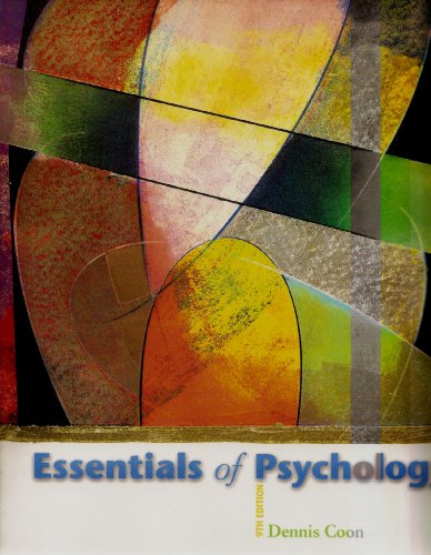 Essentials of Psychology 9th Edition by Dennis Coon