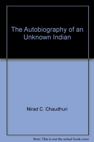 The Autobiography of an Unknown Indian