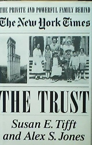 The Private and Powerful Family Behind the New York Times: The Trust