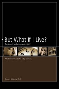 But What If I Live? The American Retirement Crisis