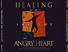 Healing For The Angry Heart