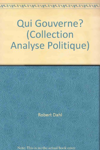 Qui Gouverne? (Collection Analyse Politique)