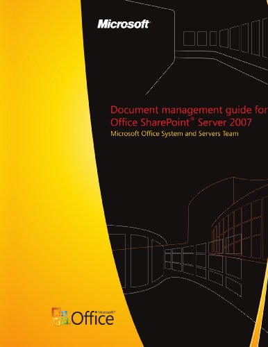 Document management guide for Office SharePointÂ® Server 2007