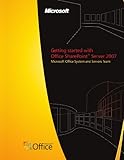 Getting started with Office SharePointÂ® Server 2007