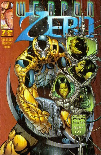 Weapon Zero #7 An Eye for an Eye!