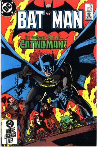Batman 382 "In Search of Catwoman" April 1985