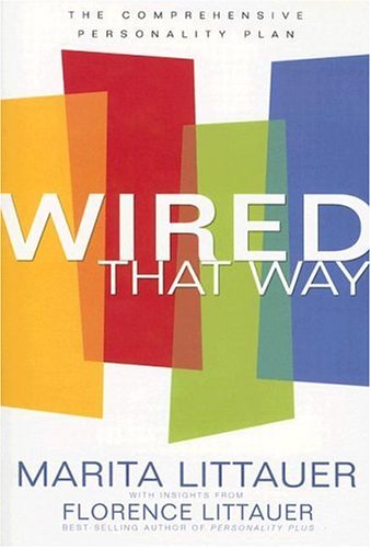 Wired that Way: The Comprehensive Personality Plan