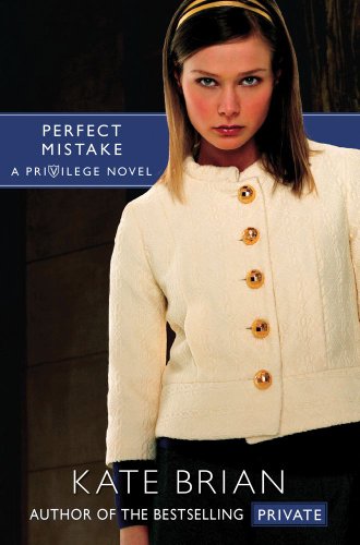 Perfect Mistake (Privilege Book 3)
