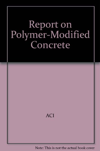 Report on Polymer-Modified Concrete