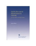 Euclid's Elements Or Second Lessons in Geometry