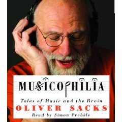 Musicophilia (An Abridged Production)[5-CD Set]; Tales of Music and the Brain
