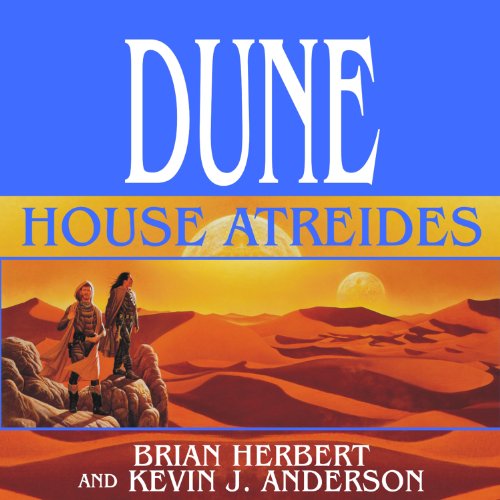 Book Cover Dune: House Atreides: House Trilogy, Book 1