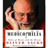 Musicophilia (An Abridged Production)[5-CD Set]; Tales of Music and the Brain