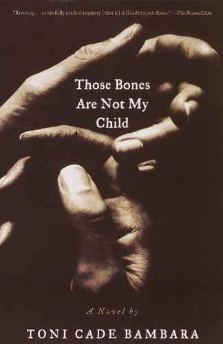 Book Cover Those Bones Are Not My Child: A Novel (Vintage Contemporaries)