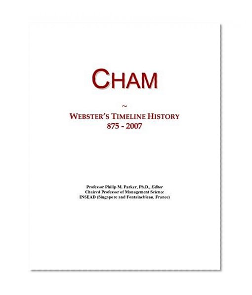 Cham: Webster's Timeline History, 875 - 2007