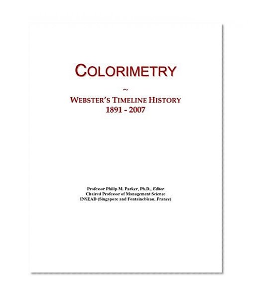 Colorimetry: Webster's Timeline History, 1891 - 2007