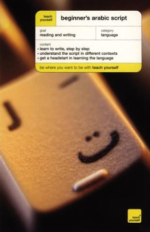 Teach Yourself Beginner's Arabic Script (TY: Beginner's Courses)