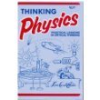 Thinking Physics in Gedanken Physics 2nd Second Edition