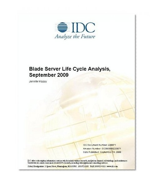 Blade Server Life Cycle Analysis, September 2009