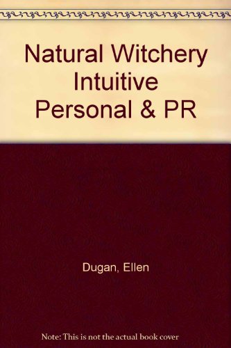 Natural Witchery Intuitive Personal & PR