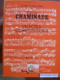 Cecile Chaminade Selected Compositions Book II. Kalmus Piano Series 9220. 8 pieces: Pierrette, La Lisonjera, La Morena, Les Sylvains, Arabesque, Valse Caprice, No. 5 Danse pastorale, Ariequine.