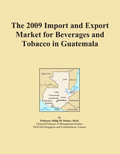 The 2009 Import and Export Market for Beverages and Tobacco in Guatemala